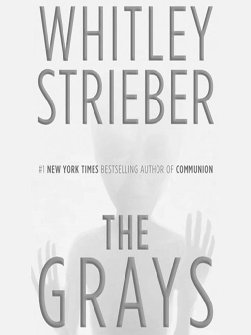 Title details for The Grays by Whitley Strieber - Available
